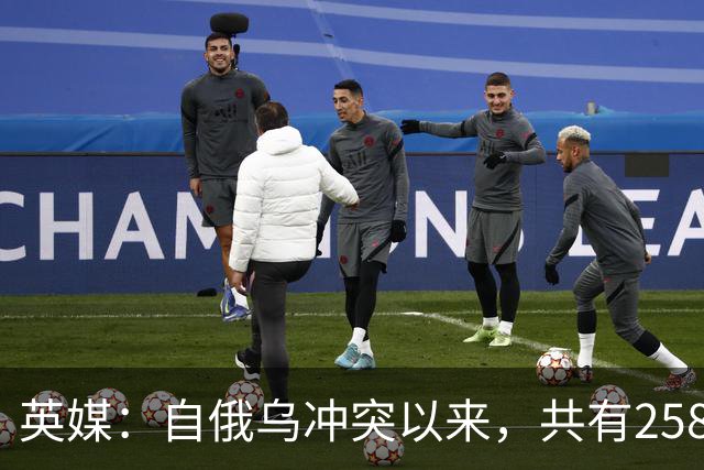 英媒：自俄乌冲突以来，共有258980名经姓名确认的俄军士兵阵亡